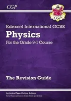 Klasa 9-1 Edexcel International GCSE Physics: Revision Guide with Online Edition - Grade 9-1 Edexcel International GCSE Physics: Revision Guide with Online Edition