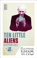 Doctor Who: Ten Little Aliens - 50th Anniversary Edition (Cole Stephen (