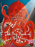 Wielka księga gigantycznych zwierząt morskich i mała księga maleńkich zwierząt morskich - Big Book of Giant Sea Animals & The Small Book of Tiny Sea Animals