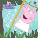 Świnka Peppa: Zajęcia gimnastyczne Świnki Peppy - Peppa Pig: Peppa's Gym Class