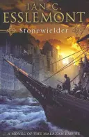 Stonewielder - (Malazan Empire: 3): słynna epicka fantasy rozwija się w tej wciągającej i wciągającej części. - Stonewielder - (Malazan Empire: 3): the renowned fantasy epic expands in this unmissable and captivating instalment