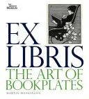 Ex Libris - sztuka tworzenia tabliczek znamionowych - Ex Libris - The Art of Bookplates