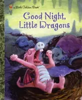 Dobranoc, małe smoki - Good Night, Little Dragons
