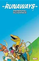 Runaways Vol. 6: Poradnik dla rodziców - Runaways Vol. 6: Parental Guidance