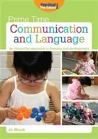 Komunikacja i język - interaktywne podejście do uczenia się i rozwoju - Communication and Language - An Interactive Approach to Learning and Development