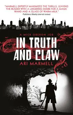 W prawdzie i szponach (a Mick Oberon Job #4) - In Truth and Claw (a Mick Oberon Job #4)