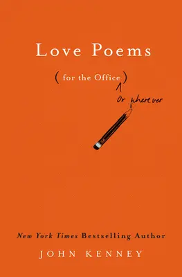 Wiersze miłosne dla biura - Love Poems for the Office