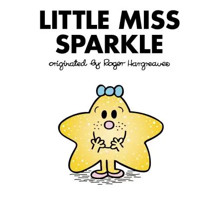 Mała Miss Sparkle - Little Miss Sparkle