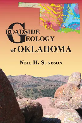 Przydrożna geologia Oklahomy - Roadside Geology of Oklahoma