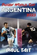 Puchar Świata w Rugby Argentyna 2023 - Rugby World Cup Argentina 2023