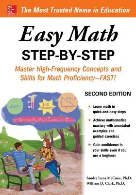 Łatwa matematyka krok po kroku, wydanie drugie - Easy Math Step-By-Step, Second Edition