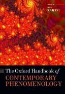 Oksfordzki podręcznik współczesnej fenomenologii - The Oxford Handbook of Contemporary Phenomenology