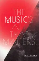 Muzyka jest wszystkim, co się liczy - Music's All That Matters