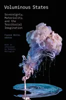 Obszerne stany: Suwerenność, materialność i wyobraźnia terytorialna - Voluminous States: Sovereignty, Materiality, and the Territorial Imagination