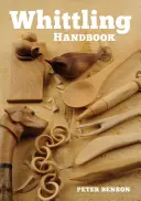 Whittling Handbook