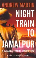 Nocny pociąg do Jamalpur - Night Train to Jamalpur