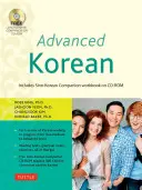 Zaawansowany koreański: Zawiera chińsko-koreański zeszyt ćwiczeń online [Z DVD ROM] - Advanced Korean: Includes Sino-Korean Companion Online Workbook [With DVD ROM]