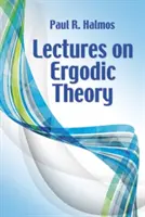 Wykłady z teorii ergodycznej - Lectures on Ergodic Theory