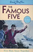 Famous Five: Piątka ucieka razem - książka 3 - Famous Five: Five Run Away Together - Book 3