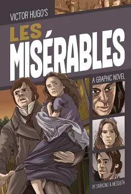 Les Misrables: Powieść graficzna - Les Misrables: A Graphic Novel