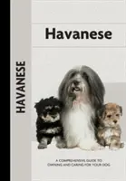 Hawańczyk (kompleksowy przewodnik właściciela) - Havanese (Comprehensive Owner's Guide)