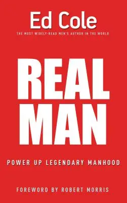 Prawdziwy mężczyzna: Moc legendarnej męskości - Real Man: Power Up Legendary Manhood