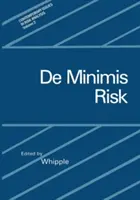 Ryzyko de Minimis - de Minimis Risk