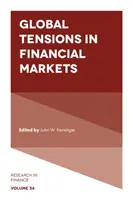 Globalne napięcia na rynkach finansowych - Global Tensions in Financial Markets