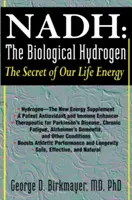 NADH: Biologiczny wodór: Sekret naszej energii życiowej - NADH: The Biological Hydrogen: The Secret of Our Life Energy