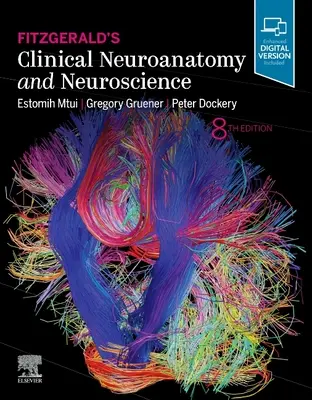 Neuroanatomia kliniczna i neuronauka Fitzgeralda - Fitzgerald's Clinical Neuroanatomy and Neuroscience