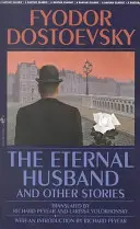 Wieczny mąż i inne opowiadania - The Eternal Husband and Other Stories