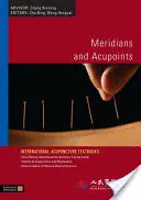 Meridiany i punkty akupunkturowe - Meridians and Acupoints