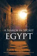 Poszukiwania w tajemniczym Egipcie - A Search in Secret Egypt