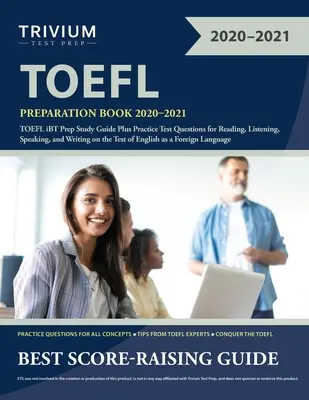 Książka przygotowawcza do egzaminu TOEFL 2020-2021: TOEFL iBT Prep Study Guide Plus Practice Test Questions for Reading, Listening, Speaking, and Writing on the Test of - TOEFL Preparation Book 2020-2021: TOEFL iBT Prep Study Guide Plus Practice Test Questions for Reading, Listening, Speaking, and Writing on the Test of