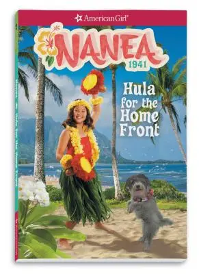 Nanea: Hula dla domu - Nanea: Hula for the Home Front