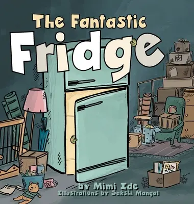 Fantastyczna lodówka - The Fantastic Fridge