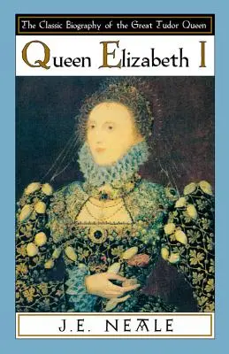 Królowa Elżbieta I - Queen Elizabeth I