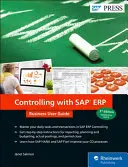 Controlling z SAP Erp: Podręcznik użytkownika biznesowego - Controlling with SAP Erp: Business User Guide