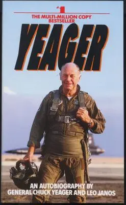 Yeager: Autobiografia - Yeager: An Autobiography