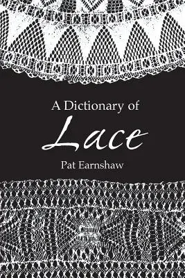 Słownik koronek - A Dictionary of Lace