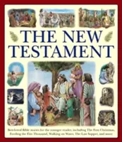 Nowy Testament: Najbardziej lubiane historie biblijne dla młodszych czytelników, w tym pierwsze Boże Narodzenie, nakarmienie pięciu tysięcy, chodzenie po ziemi. - The New Testament: Best-Loved Bible Stories for the Younger Reader, Including the First Christmas, Feeding the Five Thousand, Walking on