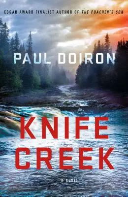 Knife Creek: Tajemnica Mike'a Bowditcha - Knife Creek: A Mike Bowditch Mystery