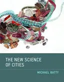 Nowa nauka o miastach - The New Science of Cities