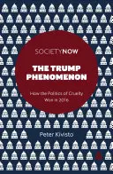 Fenomen Trumpa: jak polityka populizmu wygrała w 2016 r. - The Trump Phenomenon: How the Politics of Populism Won in 2016