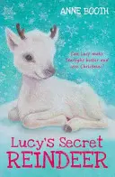 Sekretny renifer Lucy - Lucy's Secret Reindeer