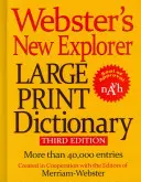 Webster's New Explorer Large Print Dictionary