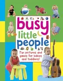 Busy Little People: Zabawne obrazki i gry dla niemowląt i małych dzieci! - Busy Little People: Fun Pictures and Games for Babies and Toddlers!