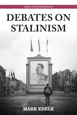 Debaty na temat stalinizmu - Debates on Stalinism