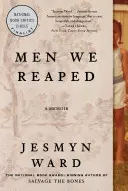 Men We Reaped: Pamiętnik - Men We Reaped: A Memoir