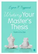 Pisanie pracy magisterskiej: Od A do Zen - Writing Your Master′s Thesis: From A to Zen